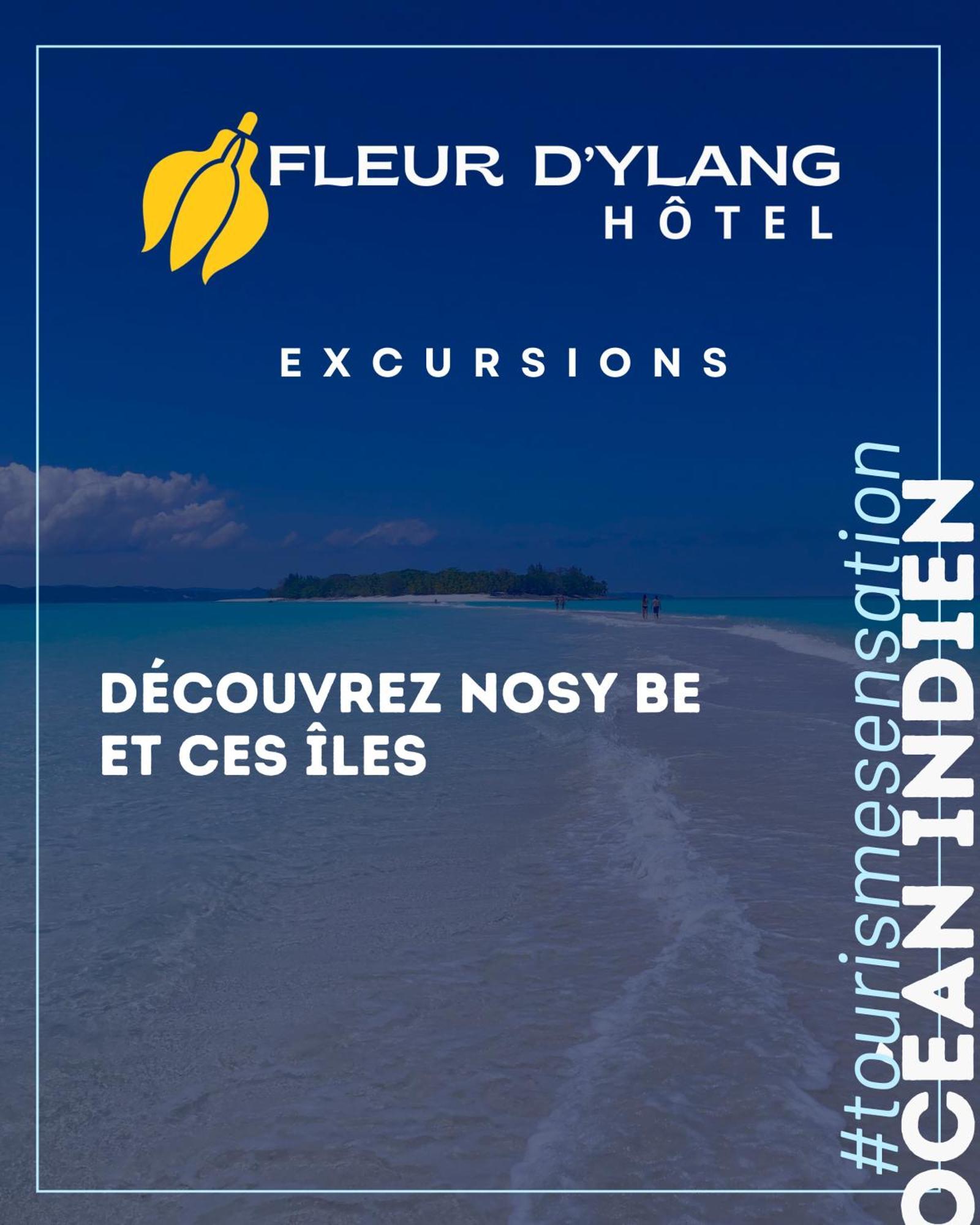 Отель Fleurs D'Ylang Нуси-Бе Экстерьер фото